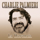 Charlie Palmieri - La Herencia '2007