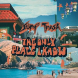 Surf Trash - The Only Place I Know '2024
