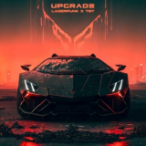 Lazerpunk & TBT Prod. - UPGRADE '2023