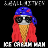 8 Ball Aitken - Ice Cream Man '2021