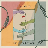 Lina Maly - Nie zur selben Zeit '2021