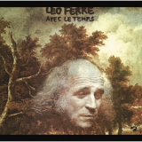 Leo Ferre - Avec Le Temps - Les Chansons D'Amour '1972