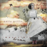 Patty Griffin - Impossible Dream '2008