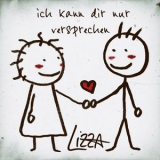 Lizza - Ich kann dir nur versprechen '2019