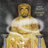 Louis Tillett - Learning To Die '2001