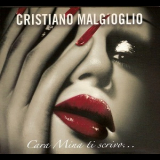Cristiano Maglioglio - Cara Mina Ti Scrivo... '2010
