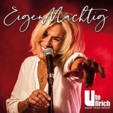 Ute Ullrich - Eigenmachtig '2020