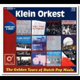 Klein Orkest - The Golden Years Of Dutch Pop Music (Compleet & Meer) '2018
