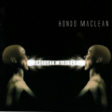 Hondo Maclean - Unspoken Dialect '2005
