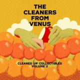 The Cleaners From Venus - Cleaned Up Collectibles Volume 2 '2022