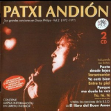 Patxi Andion - Vol.2 Sus Grandes Canciones en Discos Philips 1972-1977 '2001