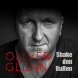 Oliver Glenn - Shake Den Bullen '2023