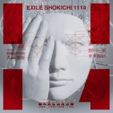 EXILE SHOKICHI - 1114 '2019