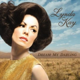 Lynda Kay - Dream My Darling '2010
