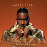 Maleek Berry - If Only Love Was Enough '2025