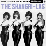 The Shangri-Las - Essential Classics, Vol. 534 '2024