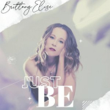 Brittany Elise - Just Be '2022