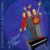 Chanson Plus Bifluoree - Au revoir et merci '2021
