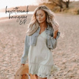 Samantha Harvey - Heartbreak Hangover '2022