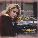 Christiane Noll - A Broadway Love Story '1998