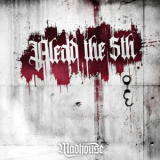 Madhouse - Plead The Fifth '2025