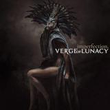 Verge Of Lunacy - Imperfection '2023