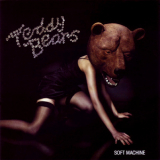 Teddybears - Soft Machine '2006