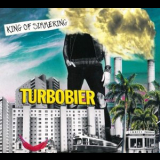 TURBOBIER - King of Simmering '2019