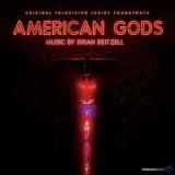Brian Reitzell - American Gods (Original Motion Picture Soundtrack) '2017