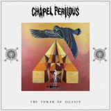 Chapel Perilous - The Tower of Silence '2024