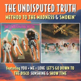 The Undisputed Truth - Method To The Madness / Smokin' '2015