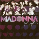 Madonna - Get Together '2006