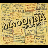 Madonna - Miles Away '2008