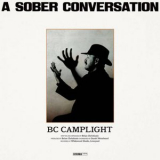 BC Camplight - A Sober Conversation '2025