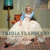 Trisha Yearwood - The Mirror '2025