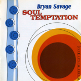 Savage, Bryan - Soul Temptation '1998