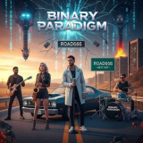 Binary Paradigm - Road 666 '2025