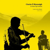 Ciaran O Maonaigh - Lost in the Music | Caillte sa Cheol '2025
