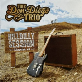 Don Diego Trio - Hillbilly Session Chapter #1 '2016
