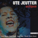 Ute Jeutter - Eclipse '2005