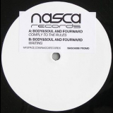 Body & Soul / Fourward - Comply To The Rules (NASCA006) '2010