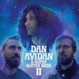 Dan Avidan - Dan Avidan & Super Guitar Bros II '2023