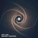 Ant Law - Unified Theories '2025