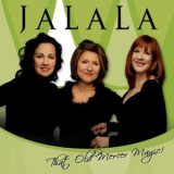 JaLaLa - That Old Mercer Magic! '2009