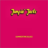 Jumpin Jacks - Summertime Blues '2021
