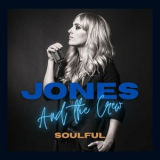 Jones & The Crew - Soulful '2023