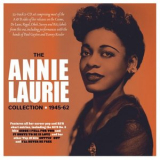 Annie Laurie - The Annie Laurie Collection 1945-62 '2022