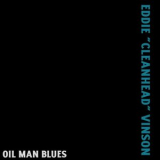 Eddie Cleanhead Vinson - Oil Man Blues '2023