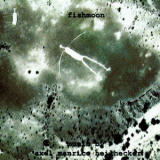 Fishmoon - Fishmoon '2001