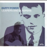 Duffy Power - Leapers And Sleepers '2002